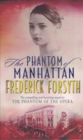 Frederick Forsyth - Phantom Of Manhattan - 9780552147194 - 9780552147194