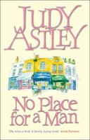 Judy Astley - No Place for a Man - 9780552147644 - KHS0048846