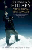 Sir Edmund Hillary - The View from the Summit - 9780552151047 - V9780552151047