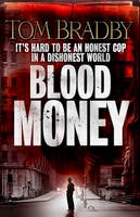 Tom Bradby - Blood Money - 9780552153089 - V9780552153089