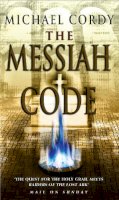 Michael Cordy - The Messiah Code - 9780552154055 - V9780552154055