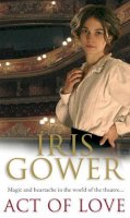 Iris Gower - Act of Love - 9780552154352 - KOC0015423