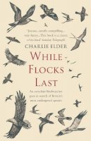 Charlie Elder - While Flocks Last - 9780552157544 - V9780552157544