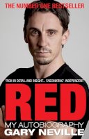 Gary Neville - Red: My Autobiography - 9780552161985 - 9780552161985