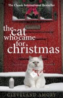 Cleveland Amory - The Cat Who Came For Christmas - 9780552164108 - KRA0011478