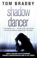 Tom Bradby - Shadow Dancer - 9780552167000 - V9780552167000