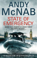 Andy Mcnab - State of Emergency: Tom Buckingham Thriller 3 - 9780552167093 - V9780552167093