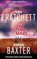 Baxter, Stephen, Pratchett, Terry - The Long Mars: Long Earth 3 (The Long Earth) - 9780552169356 - 9780552169356