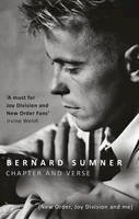 Bernard Sumner - Chapter and Verse - New Order, Joy Division and Me - 9780552170499 - V9780552170499
