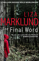 Liza Marklund - The Final Word - 9780552170970 - V9780552170970