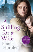 Emma Hornby - A Shilling for a Wife - 9780552173230 - V9780552173230