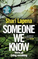 Shari Lapena - Someone We Know - 9780552177467 - 9780552177467