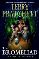 Terry Pratchett - The Bromeliad (Truckers Omnibus Edition) - 9780552546072 - 9780552546072