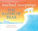Michael Morpurgo - The Rainbow Bear - 9780552546409 - V9780552546409