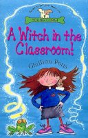 Ghillian Potts - Witch in the Classroom! - 9780552546850 - KEX0264193