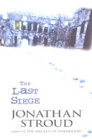 Jonathan Stroud - The Last Siege - 9780552551465 - V9780552551465