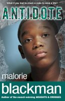 Malorie Blackman - A.N.T.I.D.O.T.E. - 9780552551687 - V9780552551687