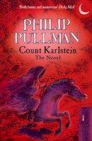 Philip Pullman - Count Karlstein - 9780552557306 - V9780552557306