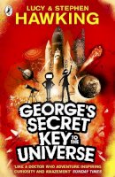 Stephen Hawking Lucy Hawking - George's Secret Key to the Universe - 9780552559584 - V9780552559584
