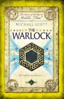Michael Scott - The Warlock: Book 5 (The Secrets of the Immortal Nicholas Flamel) - 9780552562560 - V9780552562560