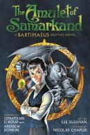 Jonathan Stroud - The Amulet of Samarkand. by Jonathan Stroud (Bartimaeus Trilogy) - 9780552563703 - V9780552563703
