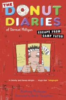 Dermot Milligan - The Donut Diaries: Escape from Camp Fatso: Book 3 - 9780552564403 - V9780552564403