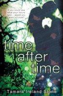Tamara Ireland Stone - Time After Time (UK Edition) - 9780552565219 - V9780552565219