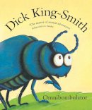 Dick King-Smith - Omnibombulator - 9780552567404 - V9780552567404