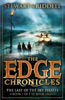 Paul Stewart - The Edge Chronicles 7: The Last of the Sky Pirates: Book 1 of the Rook Saga - 9780552569699 - V9780552569699