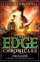 Paul Stewart - The Edge Chronicles 9: Freeglader: Book 3 of the Rook Saga - 9780552569712 - V9780552569712