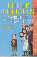 Philip Pullman - The Adventures of the New Cut Gang - 9780552572149 - V9780552572149