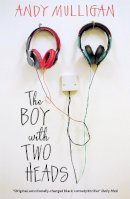 Andy Mulligan - The Boy with Two Heads - 9780552573474 - V9780552573474