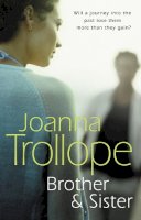 Joanna Trollope - Brother and Sister - 9780552771733 - 9780552771733