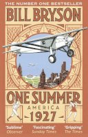 Bryson, Bill - One Summer: America 1927 - 9780552772563 - 9780552772563