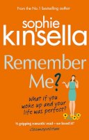 Sophie Kinsella - Remember Me? - 9780552772761 - KSG0005385