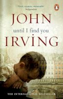 John Irving - Until I Find You - 9780552773126 - V9780552773126