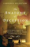 Lawrence Goldstone - The Anatomy Of Deception - 9780552774109 - 9780552774109