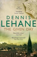 Dennis Lehane - The Given Day - 9780552775588 - V9780552775588