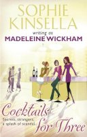 Madeleine Wickham - Cocktails for Three - 9780552776745 - V9780552776745