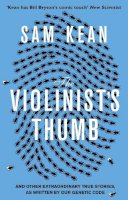 Sam Kean - The Violinist's Thumb - 9780552777513 - V9780552777513