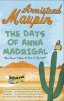 Armistead Maupin - The Days of Anna Madrigal (Tales of the City) - 9780552778831 - V9780552778831