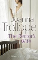 Joanna Trollope - The Rector's Wife - 9780552994705 - KCG0000066