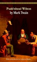 Mark Twain - Pudd'nhead Wilson (Bantam Classics) - 9780553211580 - V9780553211580