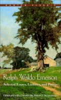 Ralph Waldo Emerson - Selected Essays, Lectures, and Poems - 9780553213881 - V9780553213881