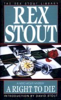 Rex Stout - A Right to Die - 9780553240320 - V9780553240320
