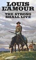 Louis L´amour - The Strong Shall Live - 9780553252002 - V9780553252002