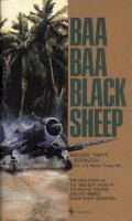 Gregory Boyington - Baa Baa Black Sheep - 9780553263503 - V9780553263503