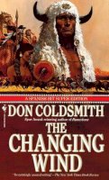 Don Coldsmith - Changing Wind (The Spanish Bit Saga, Super Edition) - 9780553283341 - KTK0080643