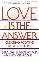 Gerald G. Jampolsky - Love is the Answer - 9780553352689 - V9780553352689