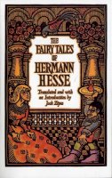 Hesse, Hermann - The Fairy Tales of Hermann Hesse - 9780553377767 - V9780553377767